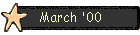 March '00