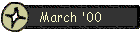 March '00